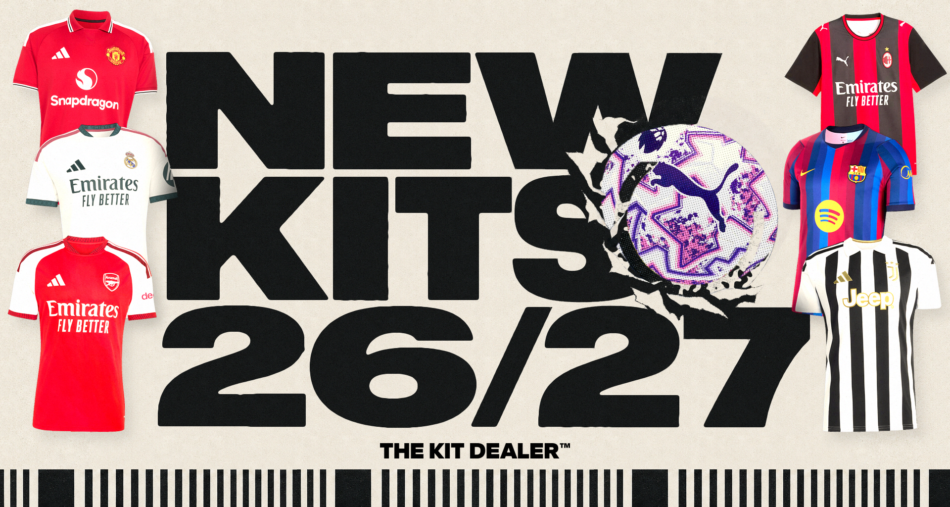 NEW KITS 26/27 — new season football shirts at The Kit Dealer