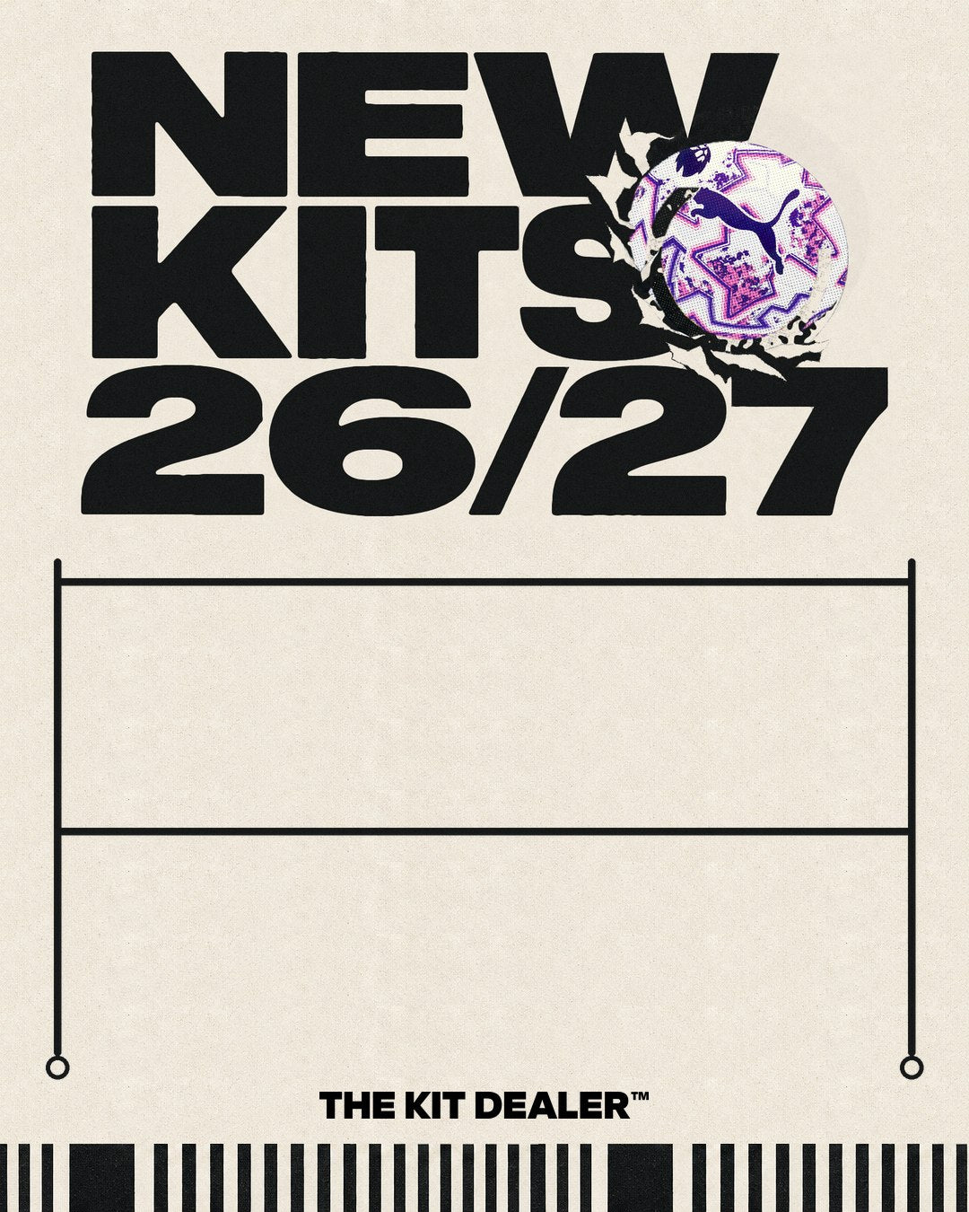 NEW KITS 26/27